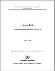 Utopia Trek : utopibegreppets resa genom Star Trek